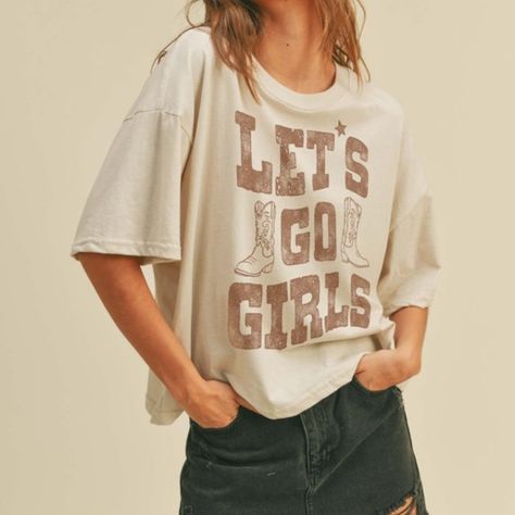 Nwt Lets Go Girls Graphic Tee - 100% Cotton - Jersey With 1x1 Rib Knit Neck Side Seamed Boxy & Cropped Body Length Tearaway Label Color: Stone With Brown Letters Approximate Measurements: Armpit To Armpit:S: 21", M: 22", L 23" Length: 22" Cheetah Shorts, Lets Go Girls, White Linen Top, Western Tee, Shania Twain, Billabong Women, Girls Graphic Tee, Black Graphic Tees, Lets Go