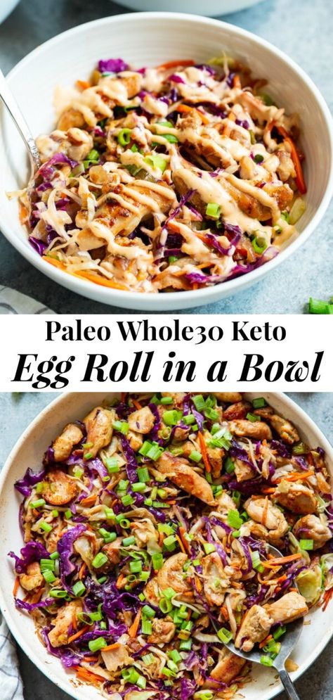 Paleo Running Momma, The Egg Diet, Chicken Egg Rolls, Eggroll In A Bowl, Easy Whole 30 Recipes, Egg Roll In A Bowl, Egg Diet Plan, Whole30 Keto, Diner Recept