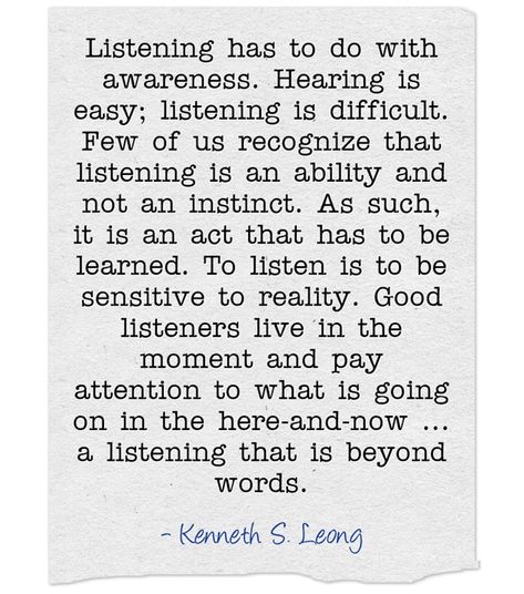 Hearing Vs Listening Quotes, Listening In Relationships Quotes, Being A Good Listener Quotes, The Art Of Listening Quotes, When He Listens To You Quotes, Active Listening Quotes, Just Listen Quotes, Not Listening Quotes, Quotes About Listening