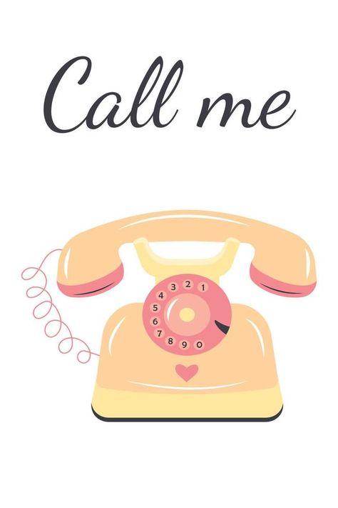 Retro landline phone with heart. Call me quote. Greeting card or poster. Poster Poster, Good Afternoon, Phone Call, Landline Phone, Vector Graphics, Garden Inspiration, Call Me, Me Quotes, Greeting Card