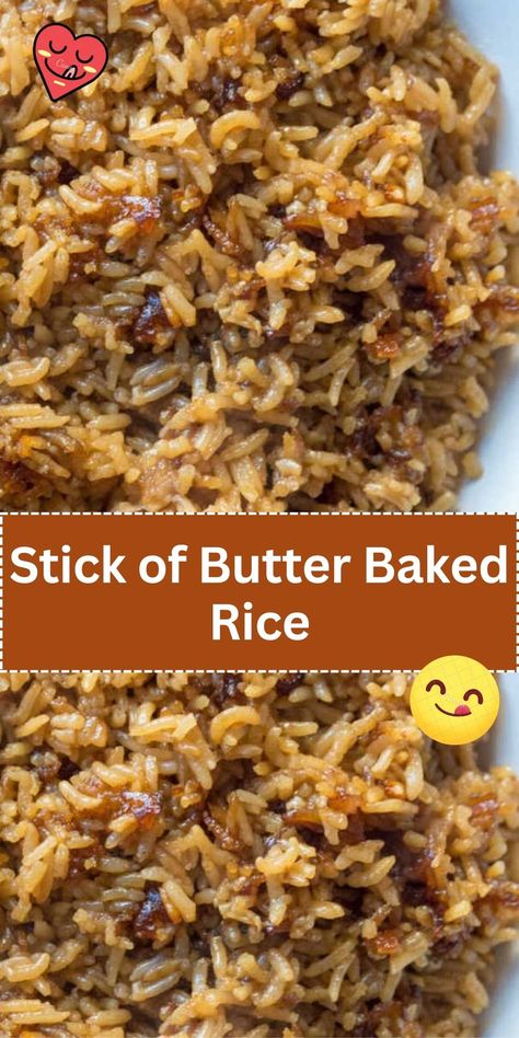 Transform your rice with this Stick of Butter Baked Rice. A rich, flavorful side dish that's a perfect pairing for any meal. Buttered Rice Recipe, Stick Of Butter Rice, Buttery Rice, Baked Rice, Healthy Family Dinners, Butter Rice, Healthy Family Meals, How To Cook Rice, Rice Soup