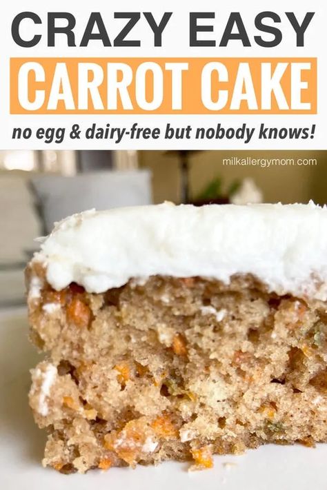 Being able to make dairy-free carrot cake with even homemade cream cheese frosting is a huge treat for milk allergy families. Here's a great recipe! Carrot Cake No Eggs, Egg Free Dairy Free Dessert, Easy Vegan Cake 4 Ingredients, Dairy Free Egg Free Desserts, Non Dairy Cake, Egg Free Carrot Cake, Milk Allergy Recipes, Cookie Experiment, Daycare Recipes