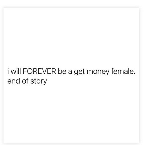 Baddie Money Quotes, I Love Money Quotes, Gettin Money Quotes, Stack Your Money Quotes, Money Quotes Twitter, Money Quote, Getting Money Quotes, Money Captions, Money Twitter Quotes