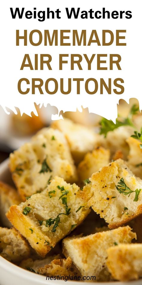 Weight Watchers Air Fryer Croutons recipe graphic. Home Made Croutons, Air Fryer Croutons, Weight Watchers Air Fryer, Airfryer Recipe, Croutons Recipe, Crouton Recipes, Impressive Dinner, Smart Points Recipes, Croutons Homemade