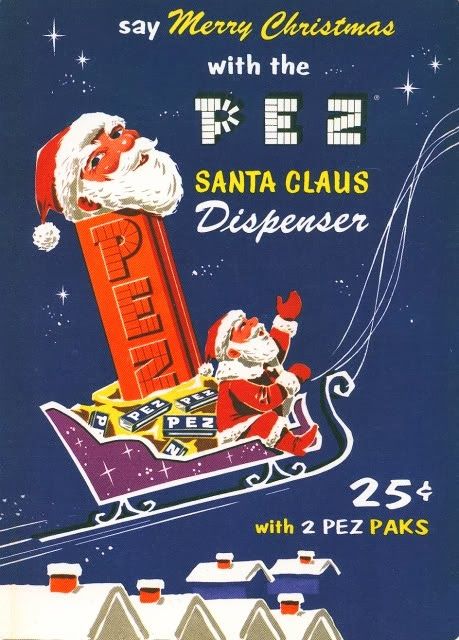 You didn't SERIOUSLY think I would let a holiday pass without bringing you a PEZ update, did you? ;-) Today, I bring you this vintage PEZ... Christmas Advertising, Christmas Ephemera, Putao, Old Advertisements, Christmas Ad, Mid Century Christmas, Retro Advertising, Vintage Candy, Old Fashioned Christmas