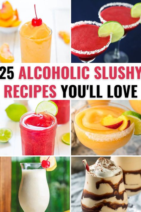 Slushie Alcoholic Drinks, Fun Frozen Alcoholic Drinks, Alcholic Drink Slushie, Easy Fun Alcoholic Drinks, Best Blended Alcoholic Drinks, Alcohol Slushy Drinks, Alcoholic Slush Recipes Frozen, Slushie Cocktails Frozen Drinks, Slushy Cocktails Recipes