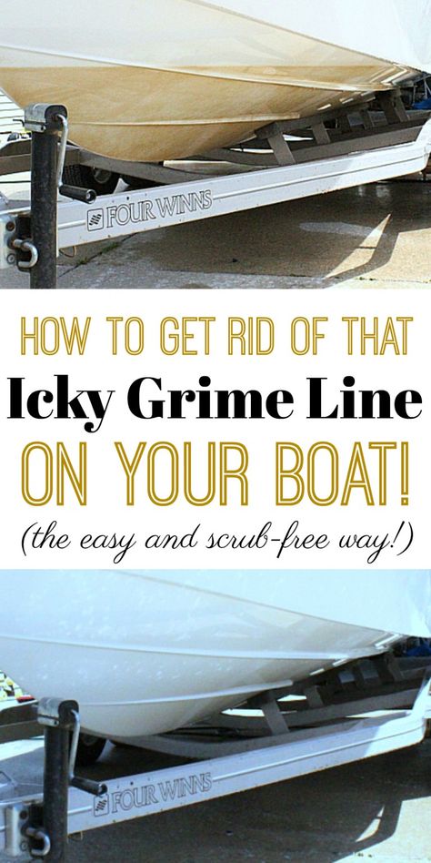 How to Get Rid of that Icky Grime Line on your Boat! | TheProjectPile.com Bass Boat Organization, Boat Renovation, Boat Tips, Pontoon Ideas, Boat Remodel, River Time, Boat Travel, Cottage Diy, Decking Ideas