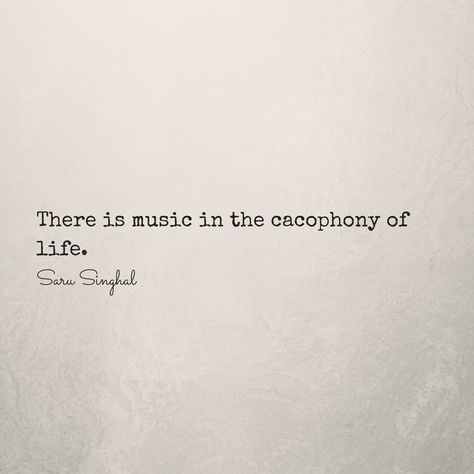 Music, Life, Noises, Cacophony, Words, Quotations Literature Quotes Deep Short, Music Lines Quotes, Music Quotes Deep Short, Short Quotes About Music, Poetry About Music, Short Music Quotes, Short Poetic Lines, One Line Quotes Deep Short, Clay Quotes