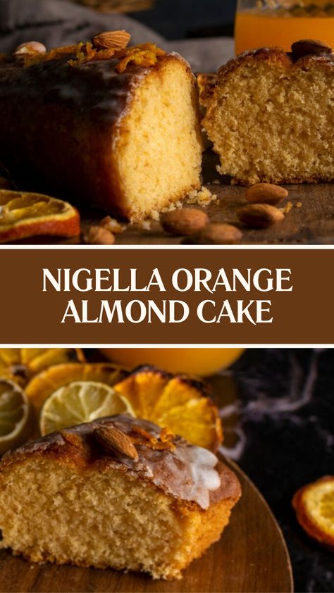 Nigella Orange Almond Cake Orange And Almond Cake Recipes, Christmas Orange Cake, Whole Orange Cake Recipe, Moroccan Orange Cake, Almond Orange Cake, Oranges Recipe, Flourless Orange Cake, Orange Almond Cake, Whole Orange Cake