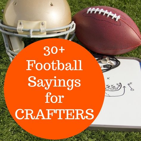 List of sayings for crafters to use in DIY projects for products for sale during the fall football season. Perfect for Silhouette or Cricut owners! Football Sayings, Football Scrapbook, House Divided Football, Craft Sayings, Fall Tshirts, Posters Diy, Football Diy, Football Crafts, Board Signs