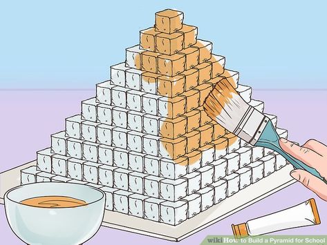 3 Ways to Build a Pyramid for School - wikiHow How To Build A Pyramid For School, Pyramid Of Giza Project, Pyramid Project Ideas, Pyramid School Project, Pyramid Project, Ancient Civilizations Projects, Ancient Egypt Activities, Pyramid Model, Egypt Activities