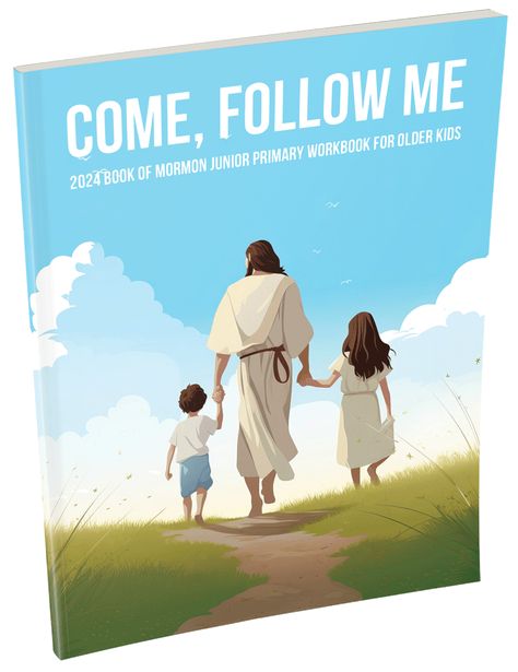 Come-Follo-Me-2024-Book-of-Mormon-Junior-Primary-Workbook- Sunbeam Lessons, Family Scripture Study, Family Scripture, Primary Books, Cursive Practice, Study Program, Free Workbook, Hidden Pictures, Primary Lessons