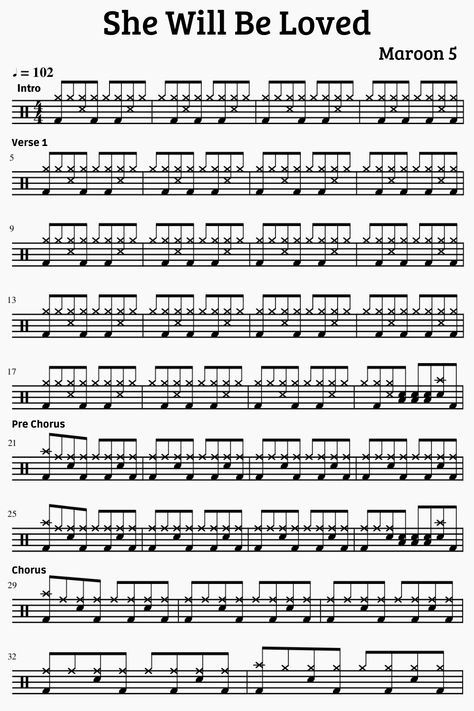 Here is the drum sheet music of the song She Will Be Loved from Maroon 5. Great song for beginner drummers. Follow me for more! Drums Music Sheet, Drum Songs, Sheet Music Tattoo, She Will Be Loved, Drum Notes, Drums Sheet, Drum Sheet Music, Drum Music, Song Sheet