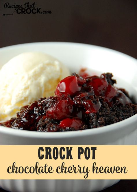 This Crock Pot Chocolate Cherry Heaven is a little piece of heaven in a bowl! Crockpot Dessert, Crock Pot Food, Crock Pot Desserts, Cherry Chocolate, Slow Cooker Desserts, Brownie Desserts, Crockpot Cooking, Dessert Party, Cherry Recipes