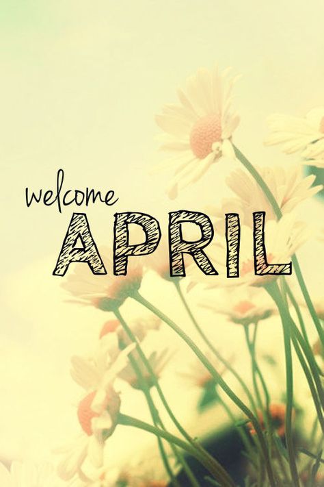 Welcome April  hello april april quotes welcome april hello april quotes hello april images April Images, Welcome April, Neuer Monat, April Quotes, April April, Seasons Months, Hello April, Beginning Of Spring, Days And Months