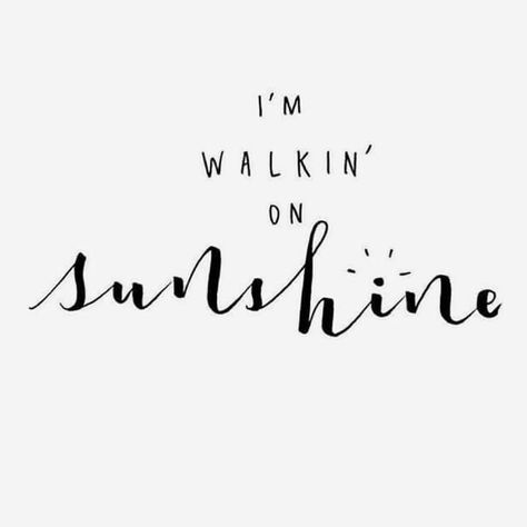 For a nice sunshine day. GREY Emporio. Walking On Sunshine, Motivation Positive, Calligraphy Quotes, Short Inspirational Quotes, Summer Quotes, Instagram Captions, Pretty Words, Cute Quotes, The Words