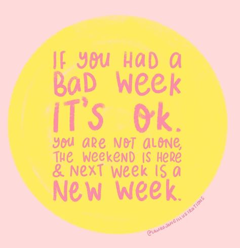 Weekend Reminder Quotes, Bad Week Quotes, Boys 5th Birthday, Health Posts, I'm Exhausted, Mistake Quotes, 5th Birthday Party, Inspirational Speeches, Bad Week