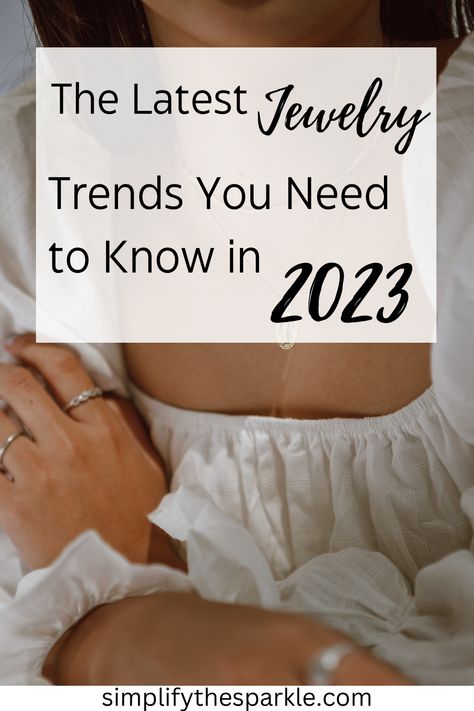 The Latest Jewelry Trends You Need to Know in 2023 Image Trendy Jewellery 2023, Womens Jewelry Trends 2023, Trending Jewellery 2023, Fall 2023 Earring Trends, Fashion Earrings 2023, Fine Jewellery Trends 2023, Earring Trends 2023 2024, Current Necklace Trends, Jewelry Fall 2023