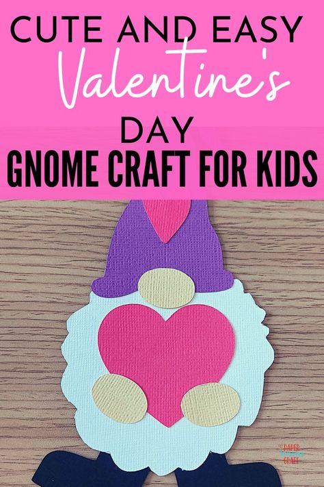 Cute and easy valentine's day gnome craft for kids including template, create a special craft for someone this Valentine's day, crafts for kids, kids activities, kids crafts, toddler crafts, valentine's day crafts, easy crafts, cheap crafts, #crafts, #valentinescrafts, #kidscrafts, #easycrafts, #gnomecrafts Gnome Craft, Valentine's Day Party Games, Easy Preschool Crafts, Gnome Crafts, Valentine's Day Crafts, Holiday Activities For Kids, Valentine's Day Crafts For Kids, Cheap Crafts, Valentines Day Activities