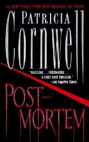 Patricia Cornwell Books, Patricia Cornwell, Post Mortem, Mystery Novels, Mystery Books, Mystery Book, Bestselling Books, What To Read, Book Authors