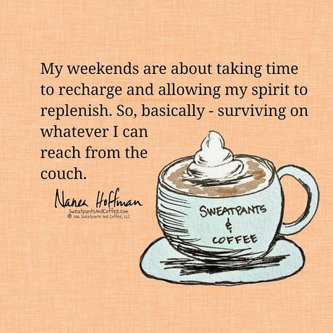 Weekends are for relaxing Sunday Morning Coffee Quotes, Sunday Coffee Quotes, Morning Coffee Quotes, Coffee Meme Funny, Coffee Sunday, Coffee Lover Quotes, Sunday Humor, Teenager Quotes About Life, Sunday Morning Coffee