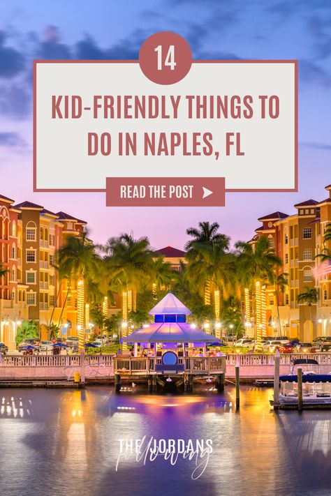 Best Florida Vacations With Kids, Naples Florida Things To Do In, What To Do In Naples Florida, Naples Florida With Kids, Traveling With Toddlers, Tin City Naples Florida, Things To Do In Naples, Panama City Beach Florida Kids, Indoor Things To Do