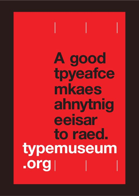 "A good tpyeafce mkaes ahnytnig eeisar to raed" Type Poster in Helvetica smith.gl/1lCUY7G Poster Text, Type Poster, Graphic Design Humor, 타이포그래피 포스터 디자인, Text Layout, Typography Poster Design, Typographic Poster, Type Posters, Poster Layout