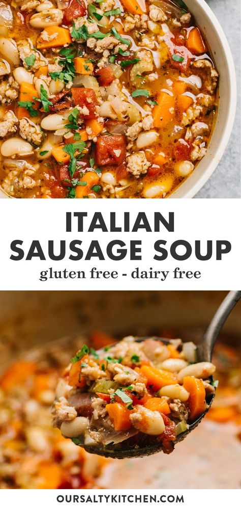 Sausage And White Bean Soup, Beans Dinner, Soup With White Beans, Healthy One Pot Meals, Dairy Free Recipes Dinner, Dairy Free Soup, Italian Sausage Soup, Recipes Italian, One Pot Meal