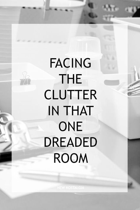 Facing the Clutter in That One Dreaded Room Organize Junk Room, Organizing Junk Room, Office Decluttering, Junk Organization, Junk Drawer Organizing, Clear The Clutter, Decluttering Inspiration, Decluttering Tips, Room Makeovers