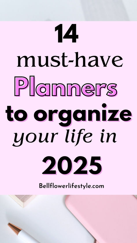 14 must have planners to organize your life in 2025 Best Daily Planner Organizers, Organizer Ideas Planner, Planner Ideas Templates, Agenda 52 Planner Printables, Downloadable Planner Templates, Multiple Planners System, Personal Planner Ideas Layout, Daily Planner Pages Ideas, Health Planner Ideas