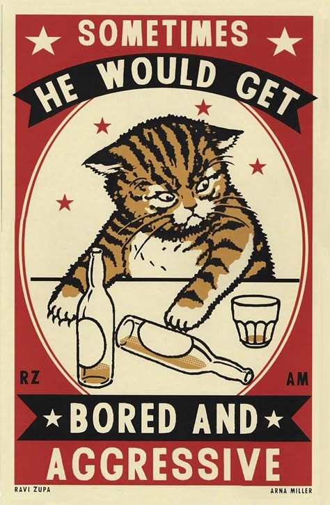 A collaboration between Ravi Zupa and Arna Miller. The series features cats drinking at the bar, displaying the good, embarrassing and confusing situations we’ve all found ourselves in. Cheers friend! Drunk Cat, Three Color, Screen Print, Screen, Design