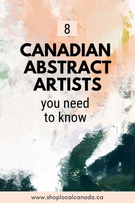 We recently discovered the following eight Canadian abstract artists and are excited to share them with you. | Canadian artists | Canadian abstract art | Modern Emulsions | Zoe Boivin | Amy Montgomery | Sharon Barr | Kaitlin Johnson | Jill Paddock | Sarah Phelphs | Courtney Senior Canadian Artists Paintings, Kaitlin Johnson, Canadian Decor, Canadian Lifestyle, Canadian Gifts, Canadian Culture, Museum Studies, Pablo Picasso Paintings, Gift Ideas For Everyone