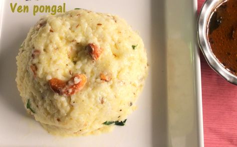 Ven pongal or ghee pongal recipe..a popular South Indian  breakfast dish made with rice, moong dal, pepper, cumin seeds, cashewnuts and ghee.. and it is  prepared especially during pongal festival. #pongal #southindian #charuscuisine  http://charuscuisine.com/ven-pongal-or-khara-pongal-recipe-how-to-make-ghee-pongal-recipe/ Khara Pongal Recipe, South Indian Homes, Ven Pongal, Pongal Recipe, Pongal Festival, South Indian Breakfast, Making Ghee, Brunch Desserts, Moong Dal