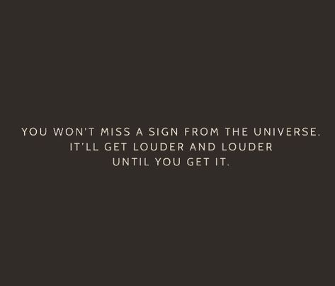 Universe Give Me A Sign, Universe Sending Signs Quotes, Signs Quotes Universe, Quotes About Signs From The Universe, When The Universe Gives You Signs, Universe Signs Quotes, The Universe Is On My Side, Signs From The Universe Quotes, Universe Signs