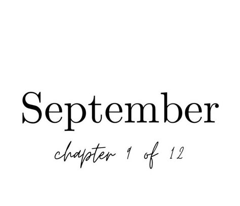 I wish you all The best  Month!!! xo Months Wallpaper, Pictures For Journal, Notion Library, New Month Quotes, Month Quotes, Insta Theme, Story Backgrounds, Monthly Quotes, Happy September