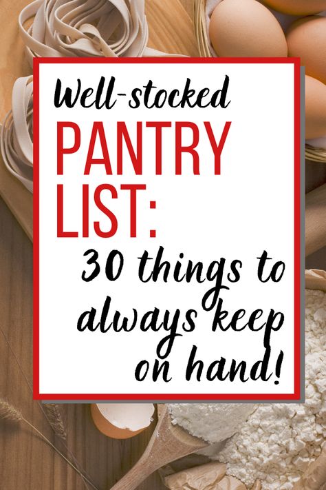 Well Stocked Pantry, Pantry Staples List, Stocked Pantry, Cheap Grocery List, Quick Cheap Meals, Grocery Staples, Pantry List, Cheap Groceries, Budget Meal Planning