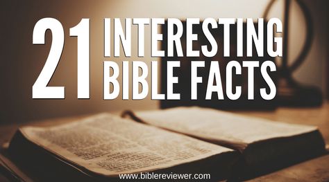 The Bible is the account of God’s action in the world, and his purpose with all creation. The Bible is also full of interesting info and amazing facts beyond just being God’s message to the world. Check out this list of 21 interesting bible facts. 21 Interesting Bible Facts The... Bible Facts Truths Scriptures, Fun Bible Facts Truths, Bible Fun Facts, Bible Facts For Kids, Bible Facts Truths, Fun Bible Facts, Interesting Bible Facts, Did You Know Bible Facts, Facts About Jesus