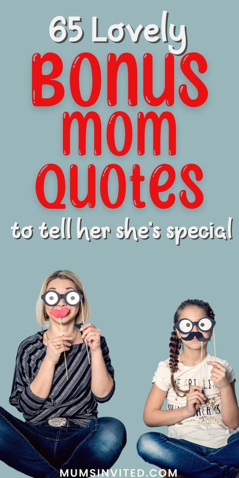 A “bonus mom” is someone who fills in for a mother when she is unavailable. She is not their birth mother, but she loves them just as much. Take a look at some of the sweetest BONUS MOM QUOTES to show her you love and appreciate her on Mother's Day, Christmas or her birthday. bonus mom. step mom. mother figure. step mom quotes. Mothers Day Quotes For Bonus Mom, Second Mom Quotes From Daughter, Happy Mothers Day Step Mom, Mothers Day Cards For Step Mom, Bonus Mom Mothers Day Quotes, Bonus Mum Quotes, Like A Mother To Me Quotes, Bonus Grandma Quotes, Bonus Mom Quotes From Bio Mom