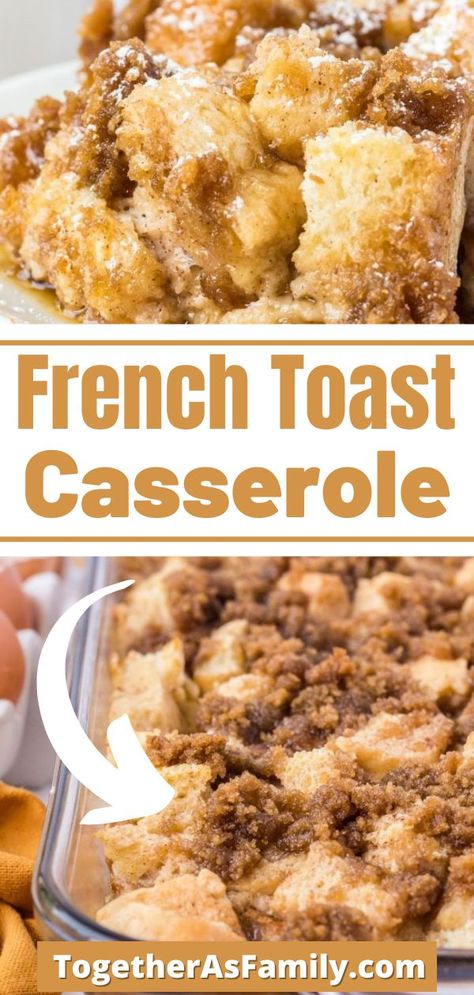 All Recipes French Toast Casserole, Crust French Toast Bake, French Toast Recipe Using French Bread, French Toast Casserole With Crumb Topping, French Toast Casserole With Sandwich Bread, French Bread Casserole Mornings, Italian Bread French Toast Casserole, Breakfast Ideas French Toast Casseroles, French Toast Bake French Bread