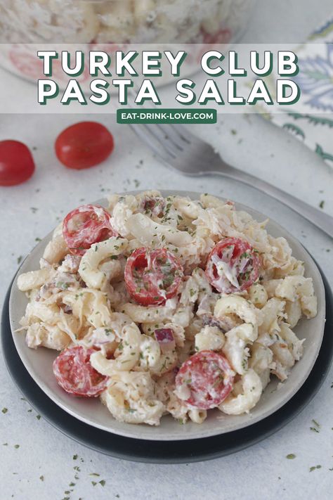 Club Pasta Salad, Turkey Pasta Salad, Rotini Pasta Salad, Tomato Pasta Salad, Summer Bbq Recipes, Turkey Pasta, Turkey Club, Smoked Turkey Breast, Turkey Salad