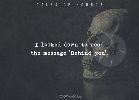 55 Short Horror Stories With Spine-Chilling Twists - ScoopWhoop Horror Stories With A Twist, 2 Sentence Horror Stories, Short Scary Stories, Scary Tales, Scary Story, Short Horror Stories, Scary Stories, Horror Stories, Scary Movies