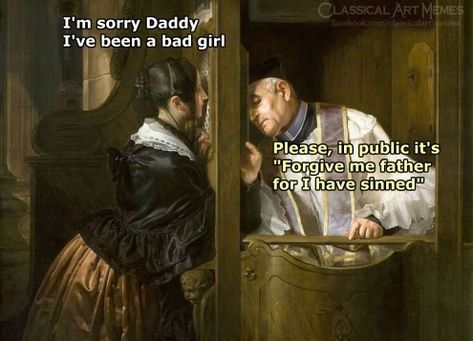 Sacrament Of Penance, Art History Memes, Classical Art Memes, Catholic Priest, Catholic Art, Art Memes, Classical Art, Roman Catholic, Catholic Faith