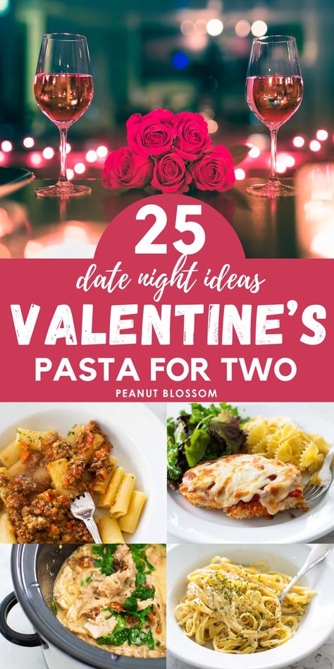 Looking to cook a romantic dinner for two right at home? Don't miss these easy pasta recipes for Valentine's Day dinner. Valentine’s Day Meals For Two, Valentines Dinner For Two At Home, Romantic Meals For Two At Home Easy, Romantic Pasta Dinner For Two, Easy Romantic Dinner For Two, Valentine’s Day Dinner Set Up For Two, Pasta Recipes For Two, Pasta For Two, Family Fun Dinner