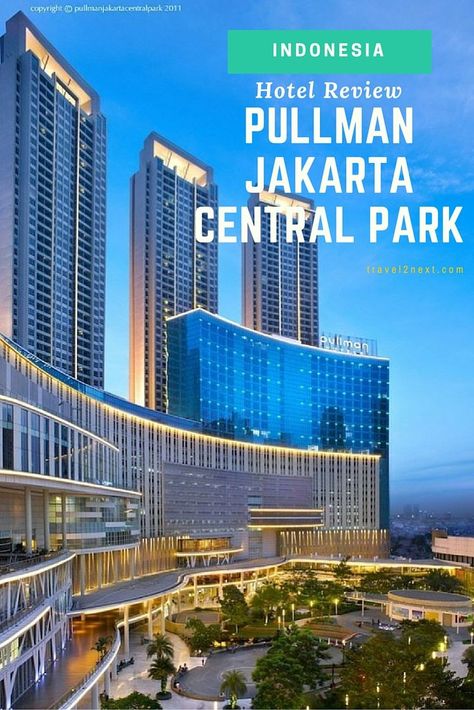 Pullman Jakarta Central Park, Indonesia review. Dp Architects, Pullman Hotel, Hotel Exterior, Building Aesthetic, Mix Use Building, Facade Lighting, Skyscraper Architecture, Tall Buildings, Architecture Building Design