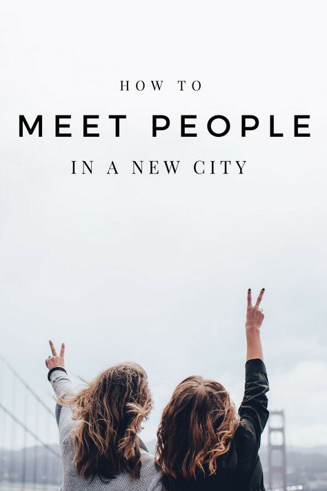 Ways To Make Friends, Moving To A New City, Moving Cities, Single Travel, Move Abroad, New York City Travel, Travel Nursing, Expat Life, Costa Rica Travel