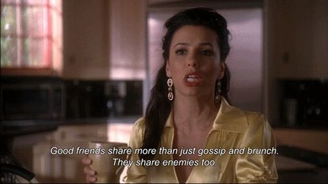 Gabrielle Solis #DesperateHousewives Desperate Housewives Quotes, Edie Britt, Gabrielle Solis, Funny Friendship, Friendship Humor, Desperate Housewives, Life Changing Quotes, Friendship Quotes Funny, Quotes Disney