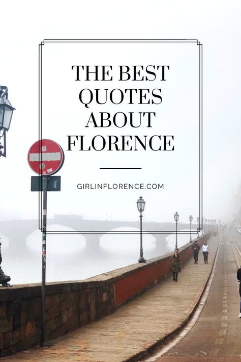 Girl in Florence quotes about Tuscany. Famous Italian quotes. Florence Captions Instagram, Florence Italy Instagram, Florence Quotes, Italy Instagram Captions, Florence Instagram, Italy Quotes, Florence Photography, Italy Instagram, Florence Italy Travel