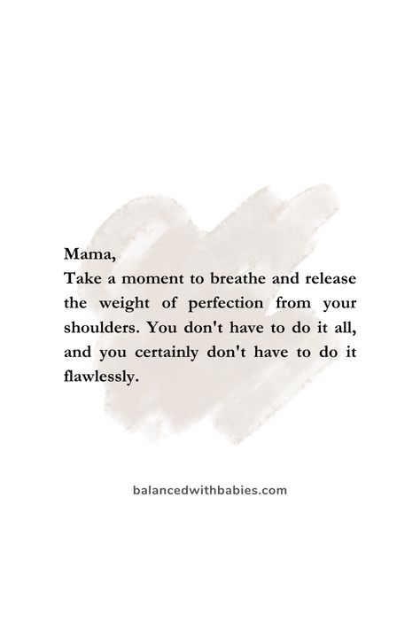 Dear moms, embrace your imperfections and flourish in motherhood. You are doing an amazing job. Let go of the pressure to be perfect and prioritize self-care. Discover the power of resilience, compassion, and self-love. Read this heartfelt letter from a fellow imperfect mom and find encouragement in your journey. #MotherhoodEncouragement #EmbraceImperfections #FlourishInMotherhood #SelfCareForMoms Words Of Affirmation For Moms, You Are Doing A Great Job Momma, Motherhood Affirmations Encouragement, You Are A Good Mom Quotes Encouragement, Good Mum Quotes, Encouraging Parenting Quotes, Motherhood Motivation Quotes, Motherhood Burnout Quotes, Mom Of 2 Quotes