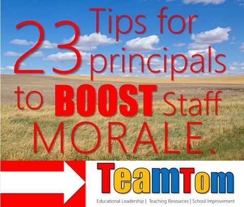 Boost Teacher Morale, Morale Ideas, Curriculum Director, Teacher Morale, Morale Boosters, Staff Morale, Teacher Leader, School Improvement, School Climate