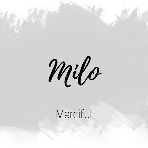 Milo Name Meaning, Names And Meanings Unique, Milo Name, Male Baby Names, Names And Meanings, Boy Dog Names, Names Boy, Biblical Names